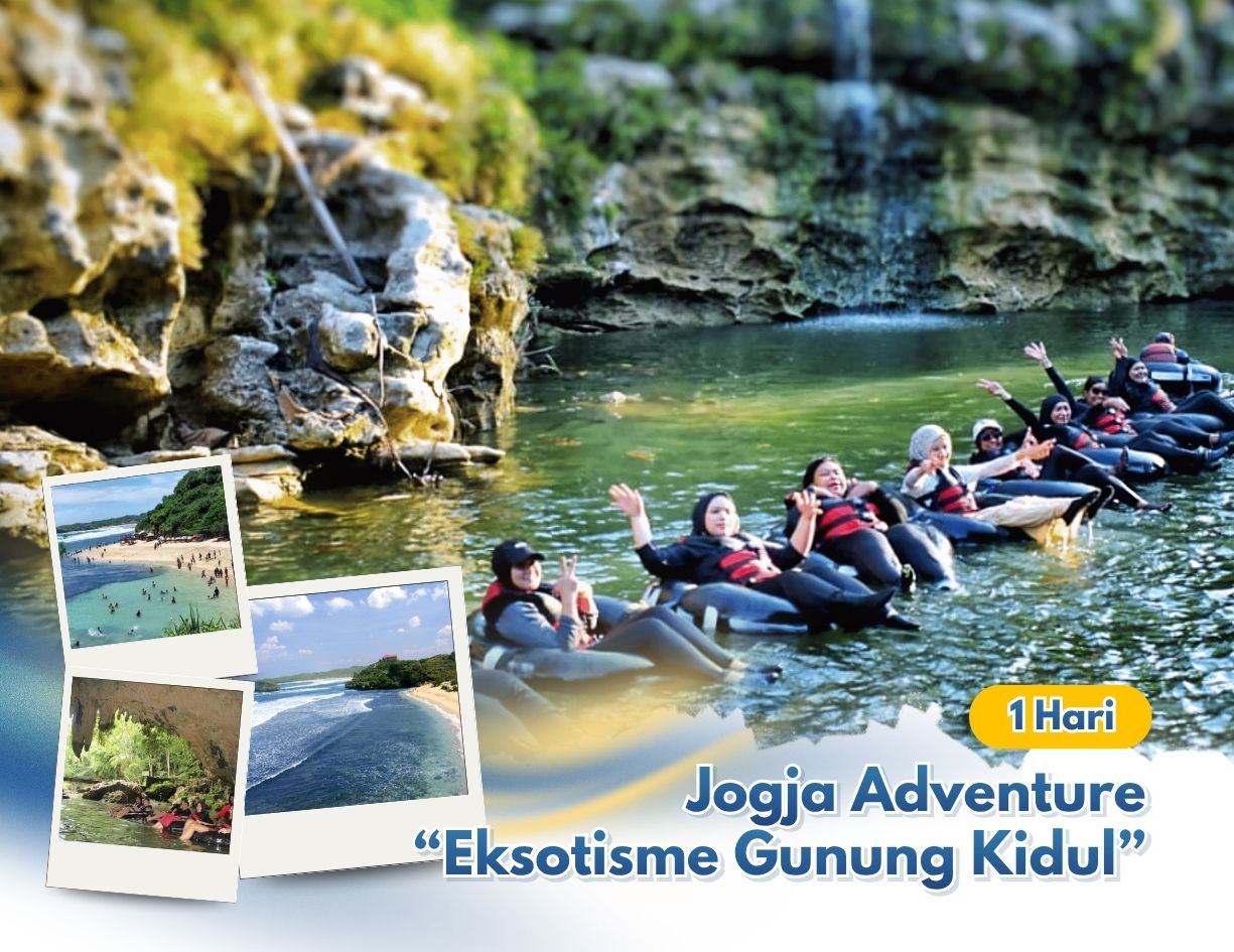 1 Hari Jogja Adventure “Eksotisme Gunung Kidul”