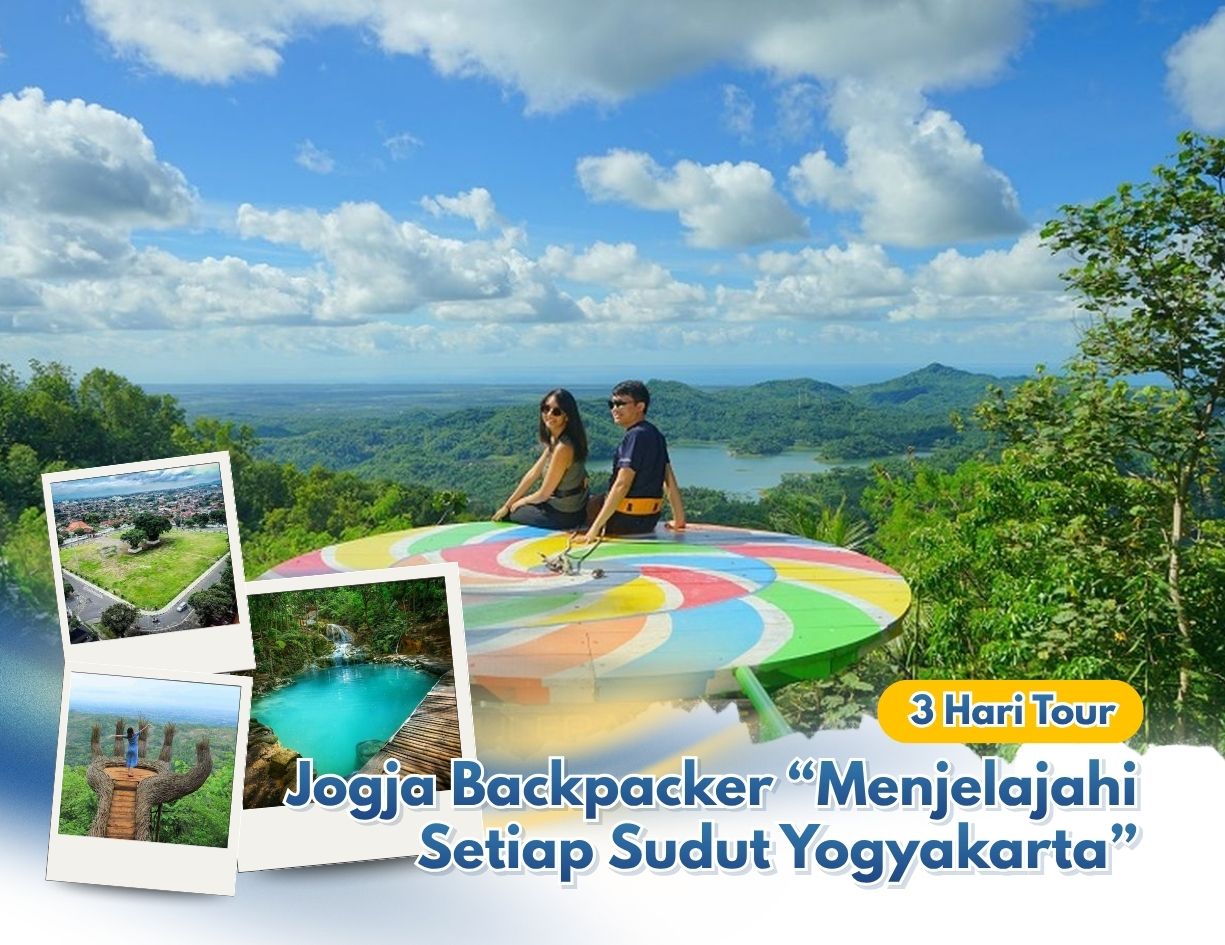 3 Hari Tour Jogja Backpacker “Menjelajahi Setiap Sudut Yogyakarta”
