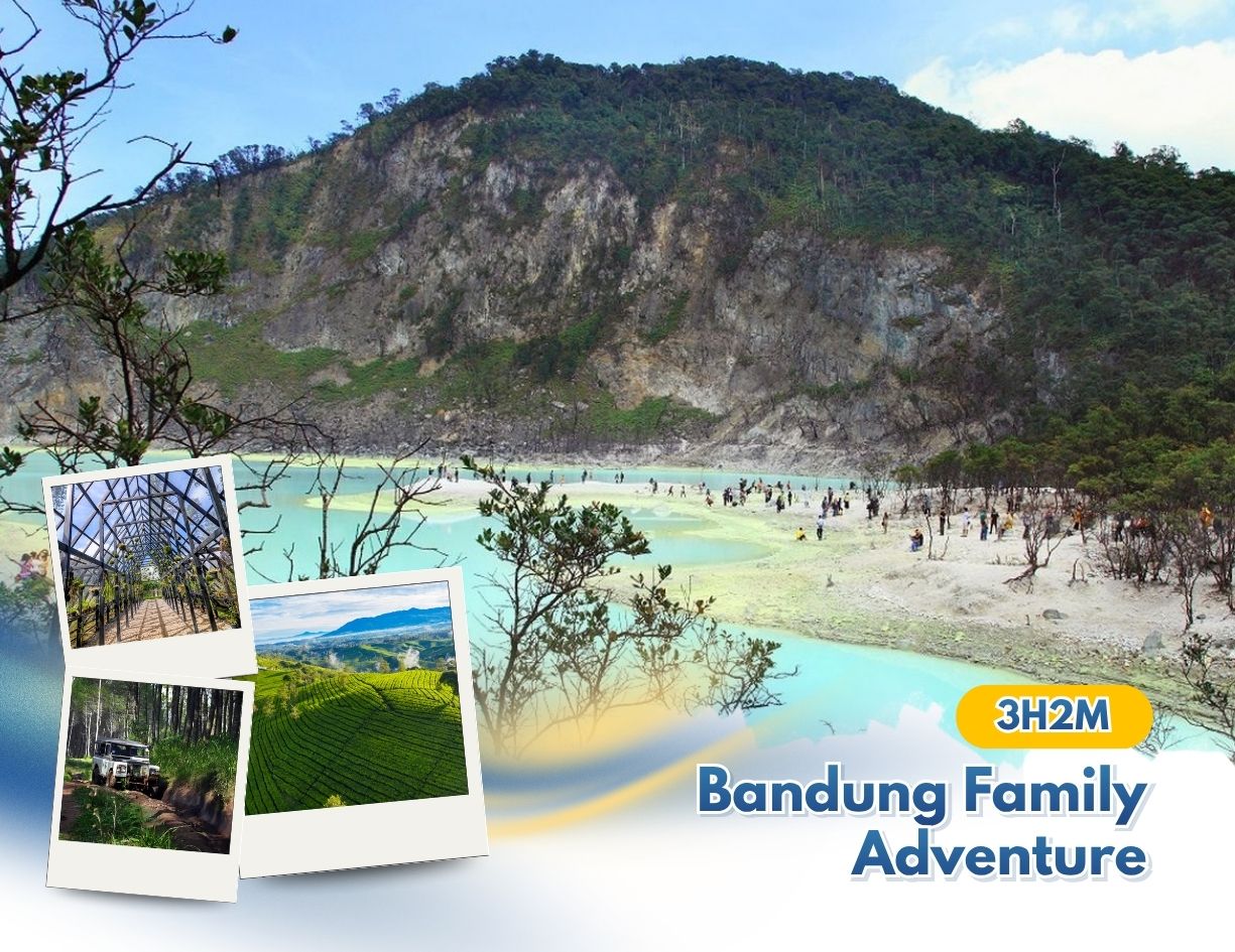 Bandung Family Adventure 3 Hari 2 Malam