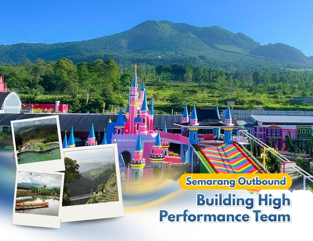Building High Performance Team – Semarang Outbound