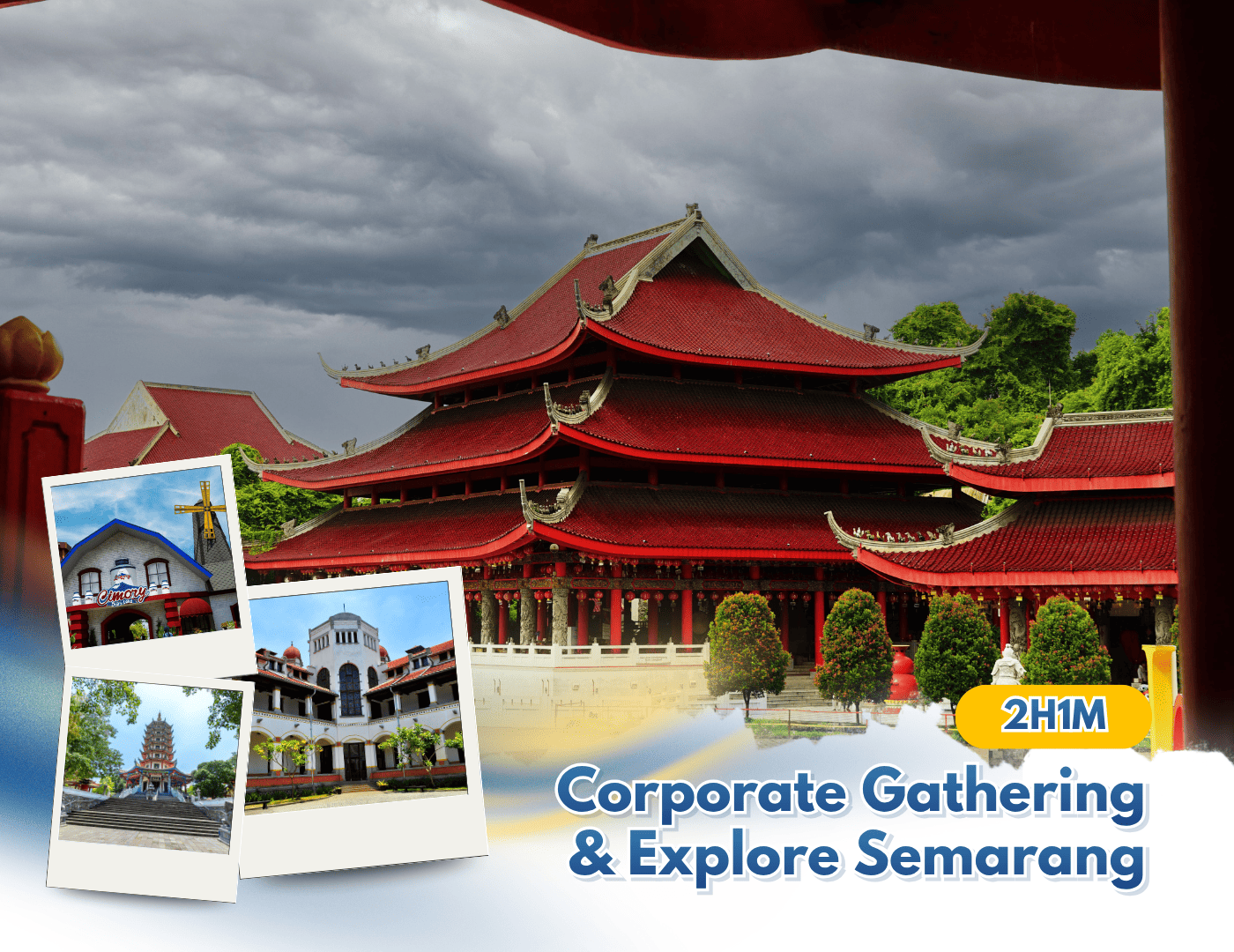 Corporate Gathering & Explore Semarang 2H1M