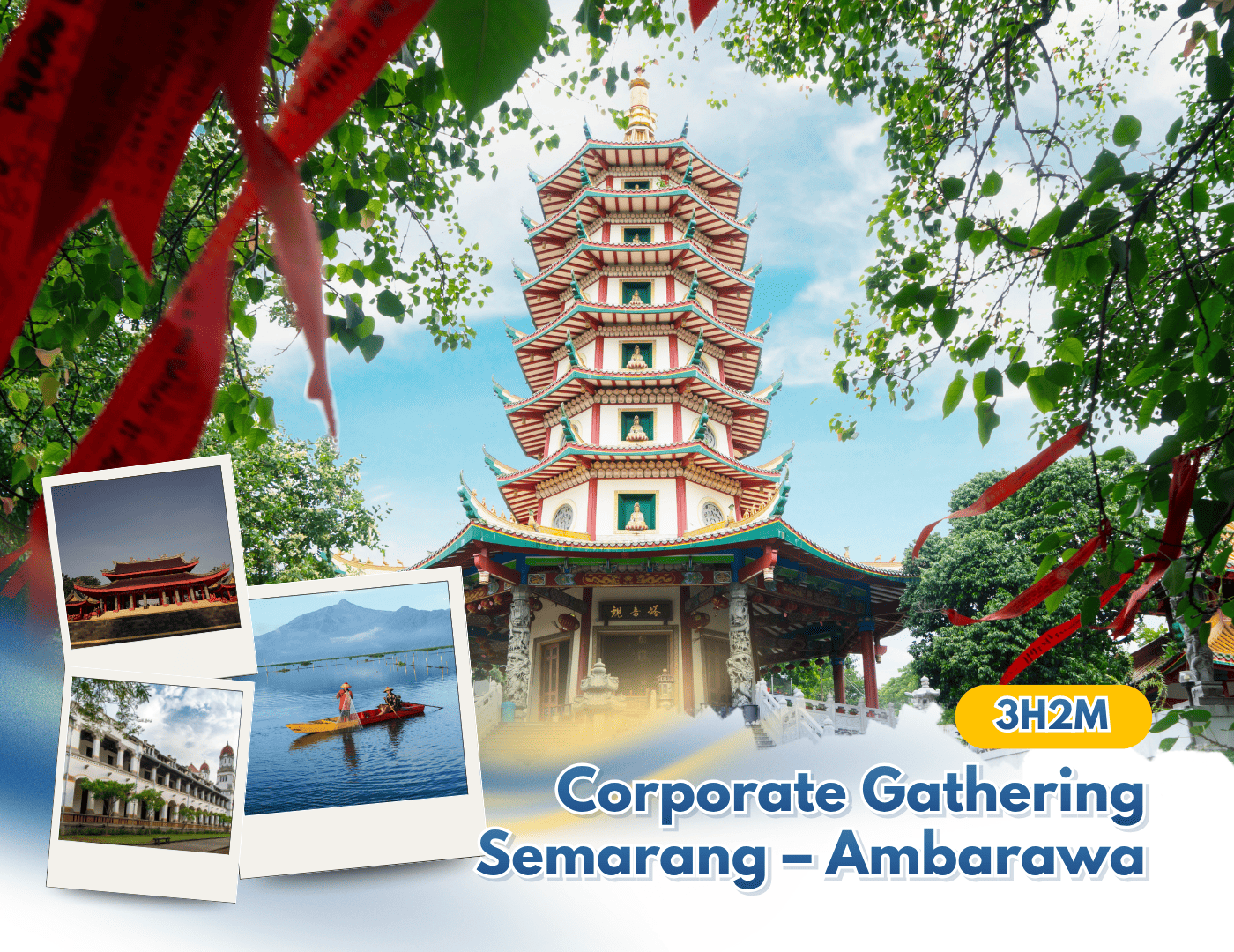 Corporate Gathering Semarang – Ambarawa 3 Hari 2 Malam