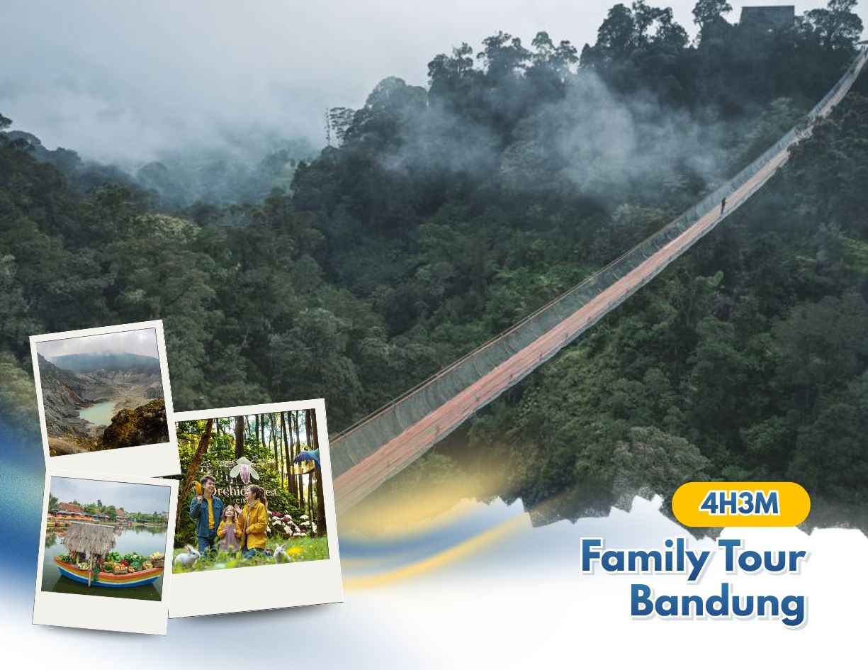 Family Tour Bandung 4 Hari 3 Malam