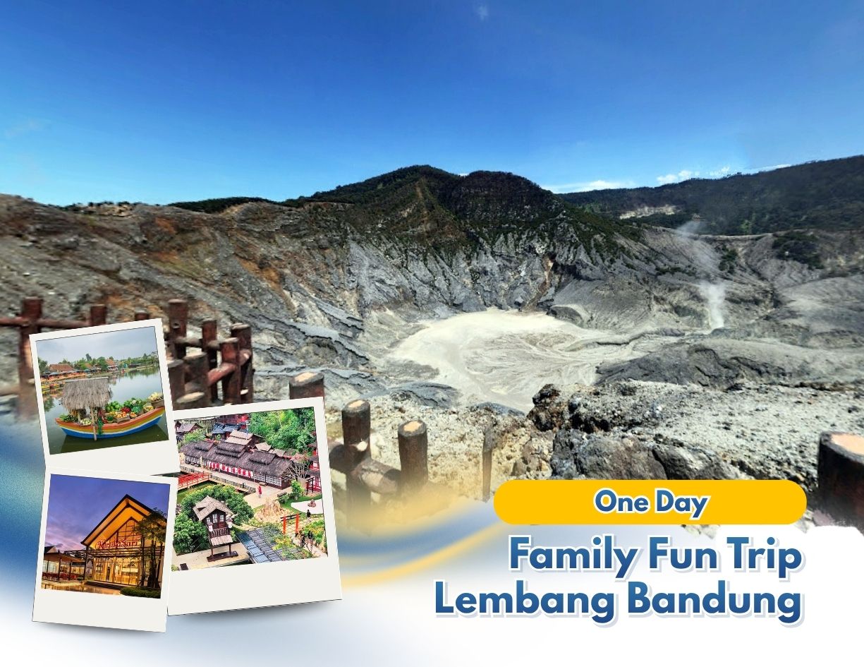 One Day Family Fun Trip Lembang Bandung