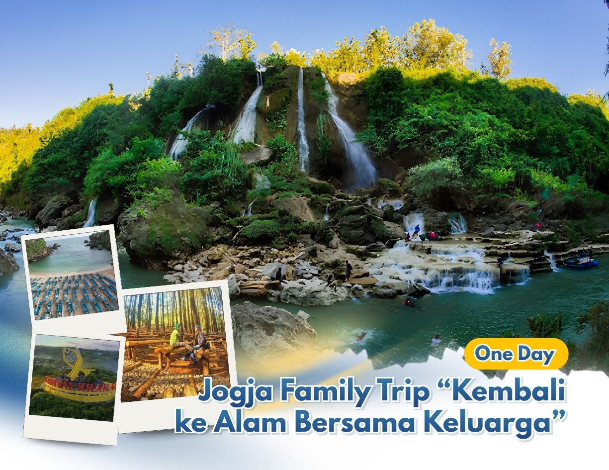 One Day Jogja Family Trip “Kembali ke Alam Bersama Keluarga”