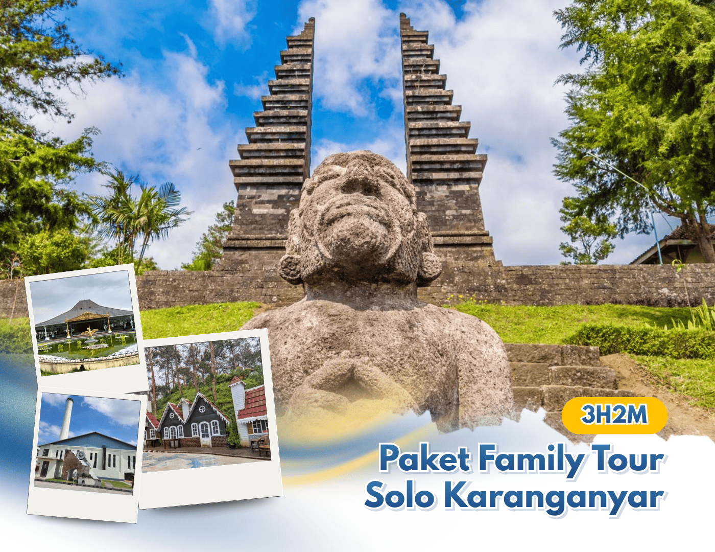 Paket Family Tour Solo Karanganyar – 3 Hari 2 Malam