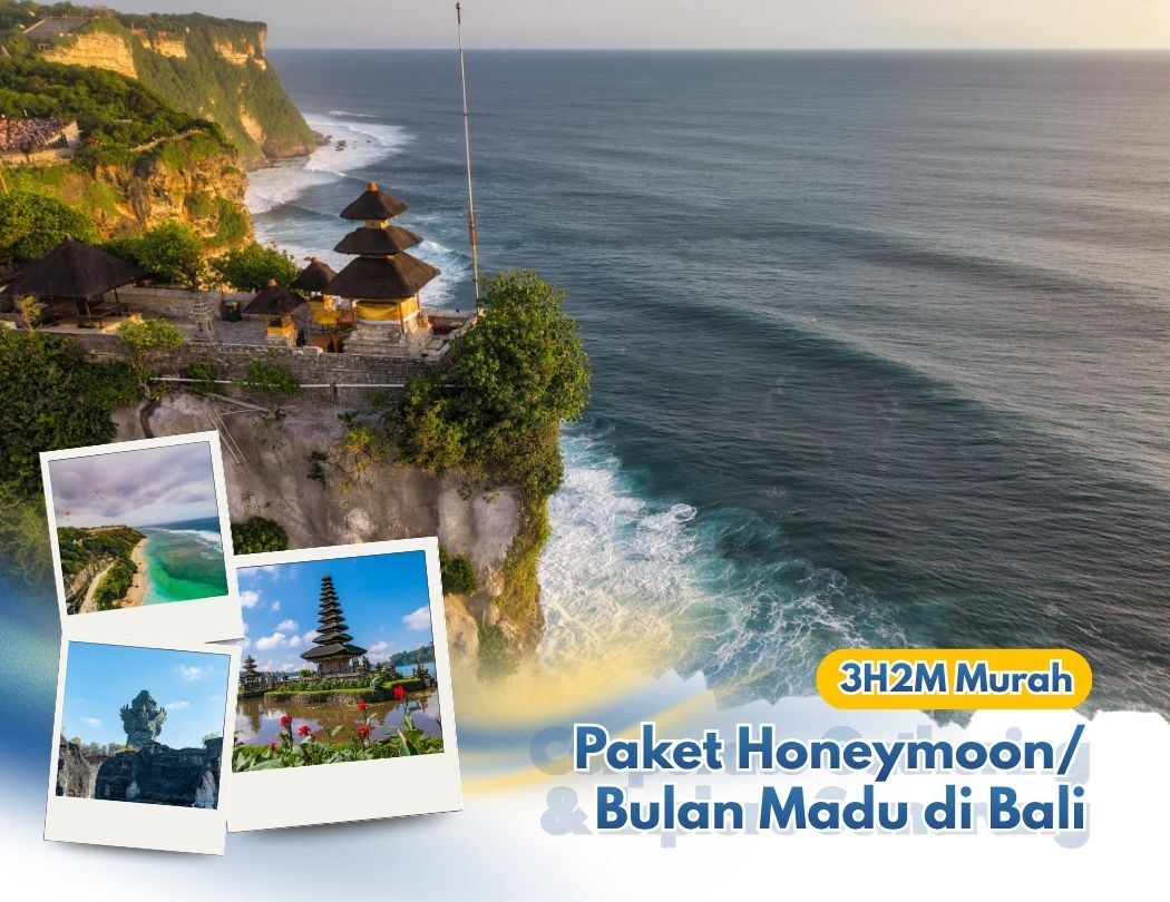 Paket Honeymoon/Bulan Madu di Bali 3 Hari 2 Malam Murah