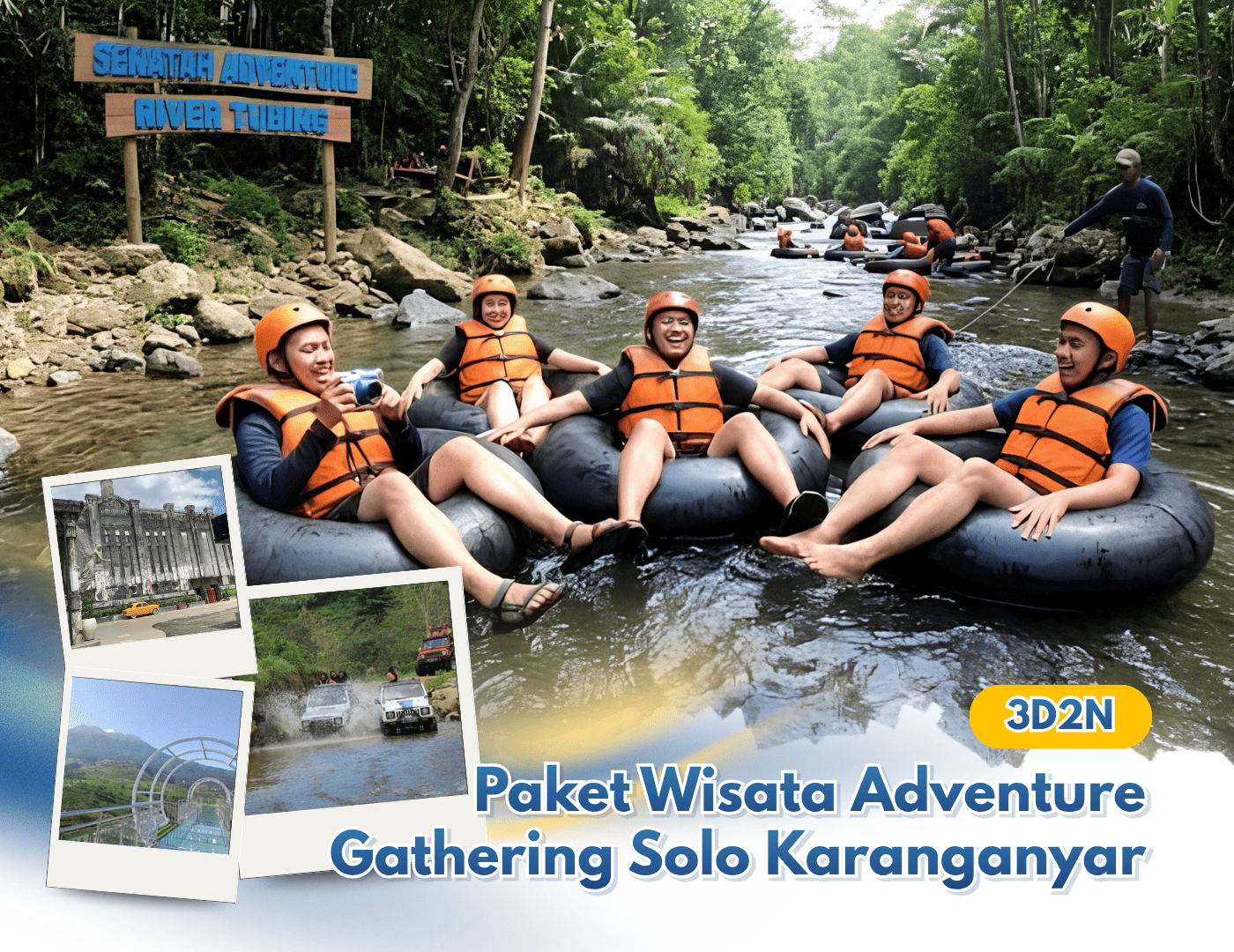 Paket Wisata Adventure Gathering Solo Karanganyar 3D2N