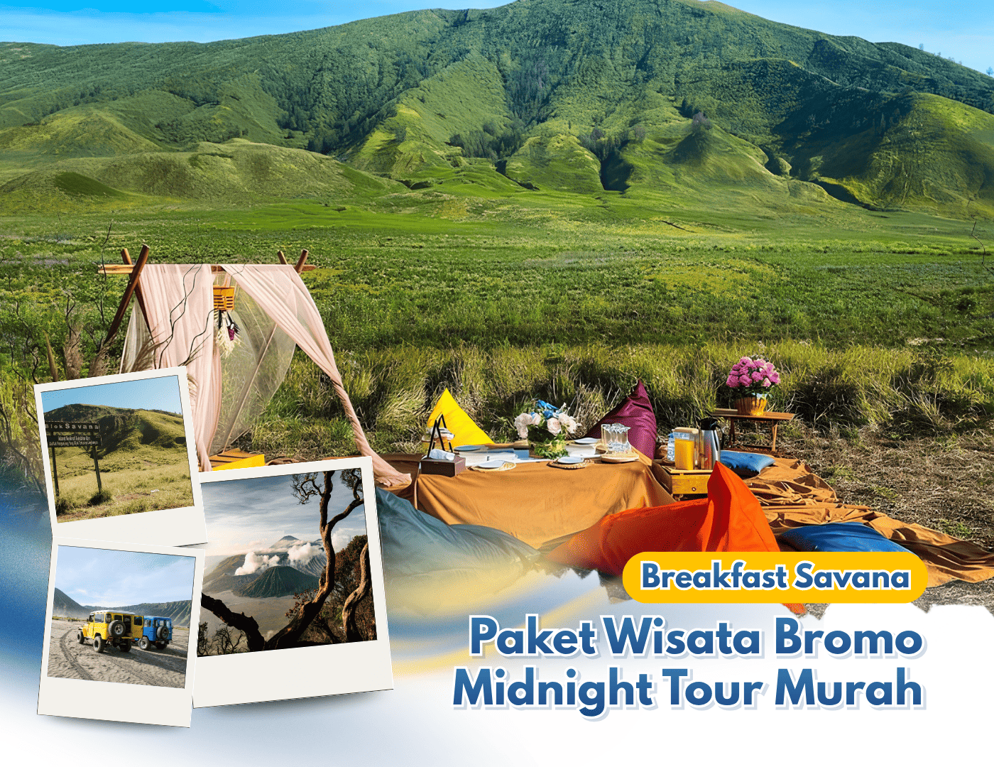 Paket Wisata Bromo Midnight Tour Murah – Breakfast Savana