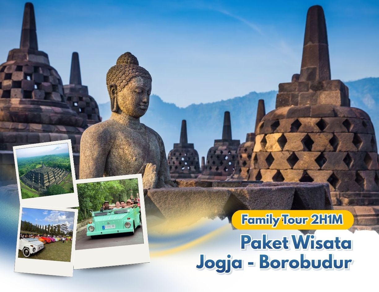 Paket Wisata Jogja - Borobudur - Family Tour 2 Hari 1 Malam
