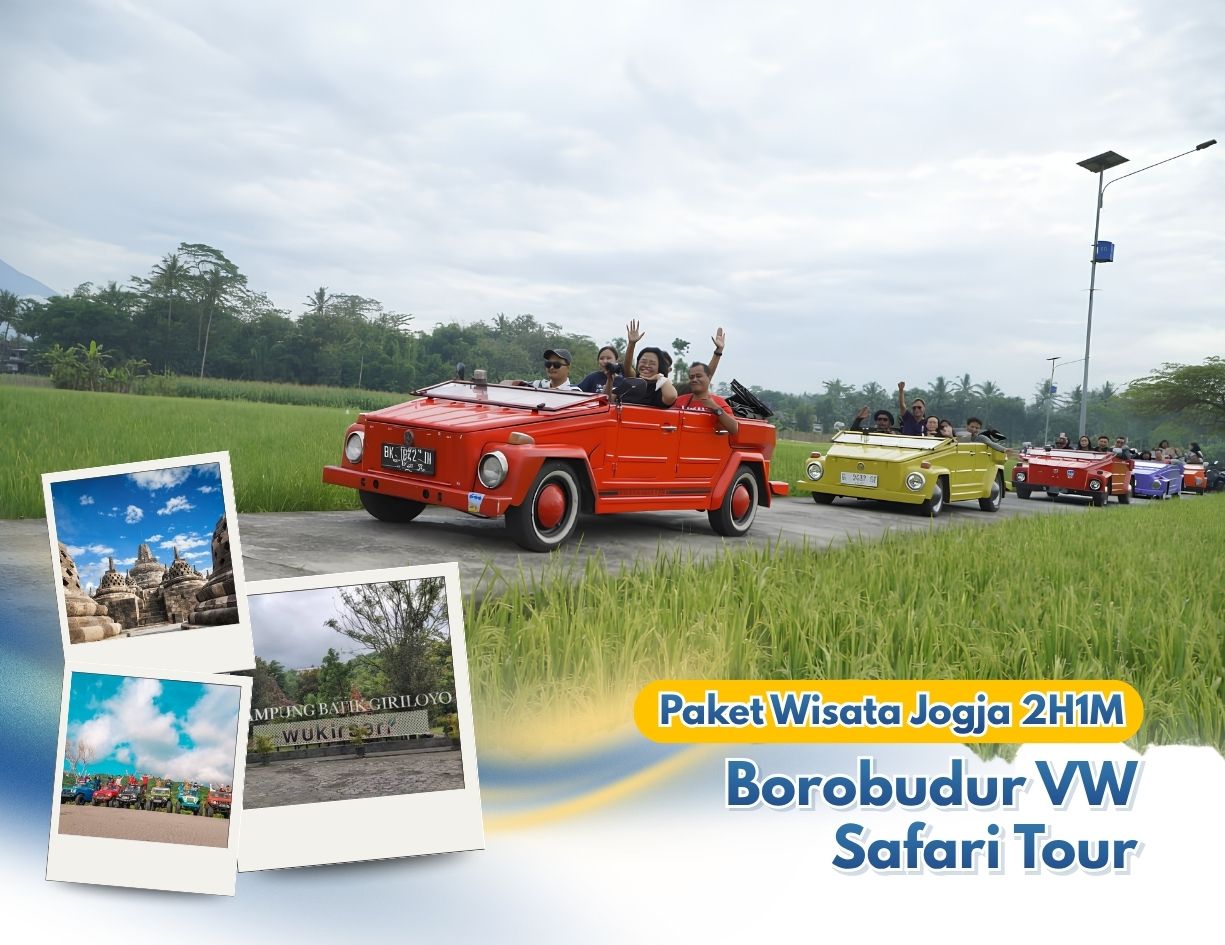 Paket Wisata Jogja 2H1M – Borobudur VW Safari Tour
