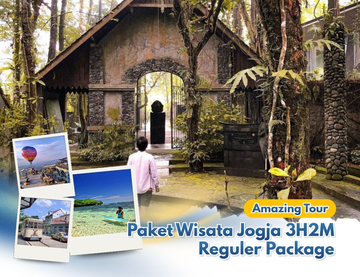 Paket Wisata Jogja 3H2M Reguler Package - Amazing Tour